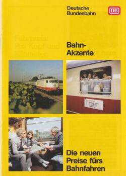 BahnAkzente 02/1987: Die neuen Preise fürs Bahnfahren
