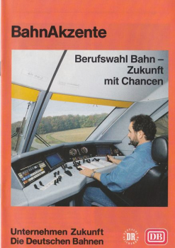 BahnAkzente 10-11/1992: Berufswahl Bahn - Zukunft mit Chancen